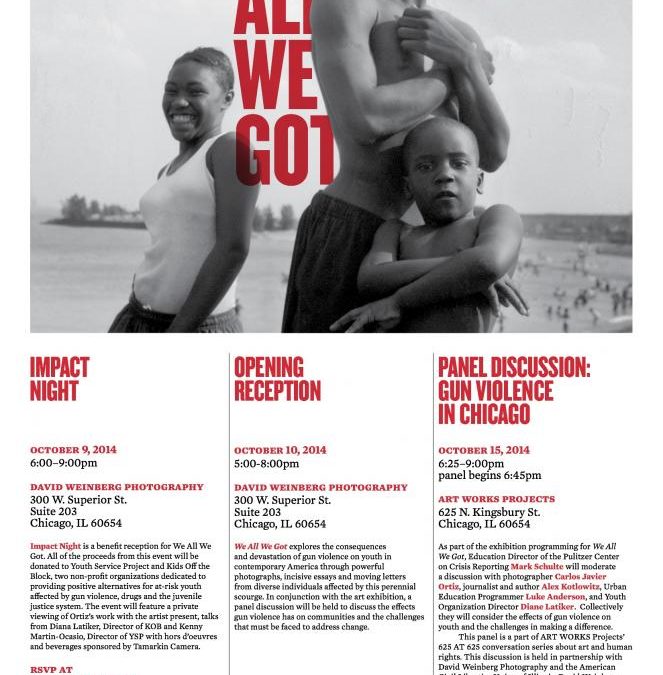 “We All We Got” Panel Discussion” Gun Violence in Chicago